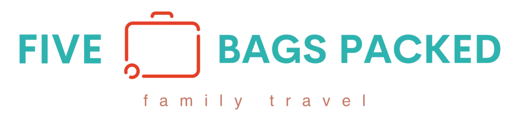 Five Bags Packed Family Travel Blog